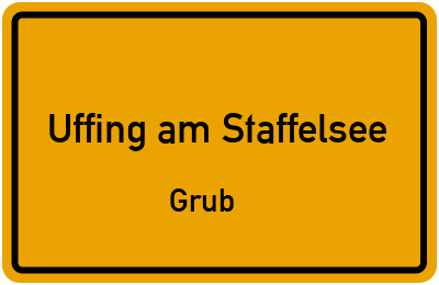 Straßenverzeichnis Uffing am Staffelsee Grub