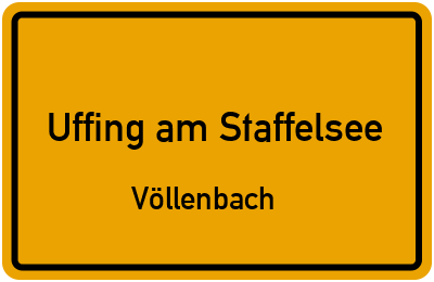 Straßenverzeichnis Uffing am Staffelsee Völlenbach