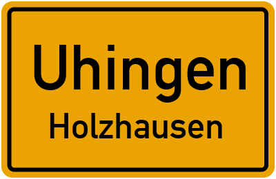 Ortsschild Uhingen Holzhausen