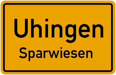 Ortsschild Uhingen Sparwiesen