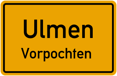 Straßenverzeichnis Ulmen Vorpochten