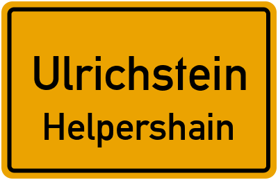 Ortsschild Ulrichstein Helpershain