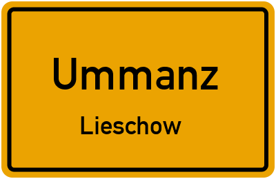 Ortsschild Ummanz Lieschow