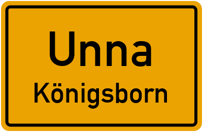 Ortsschild Unna Königsborn