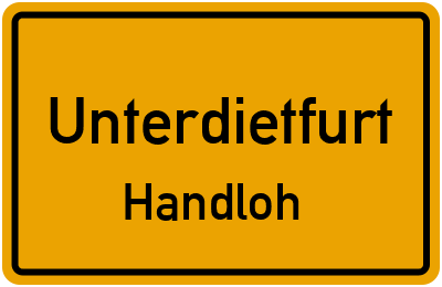 Ortsschild Unterdietfurt Handloh