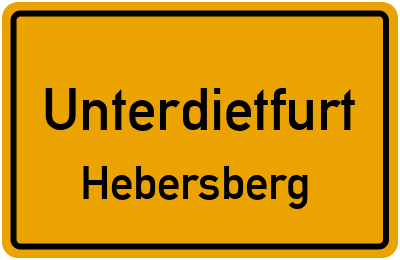 Ortsschild Unterdietfurt Hebersberg