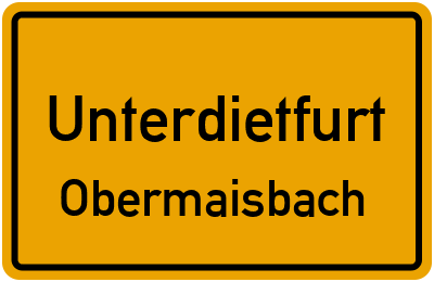 Straßenverzeichnis Unterdietfurt Obermaisbach