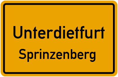 Ortsschild Unterdietfurt Sprinzenberg