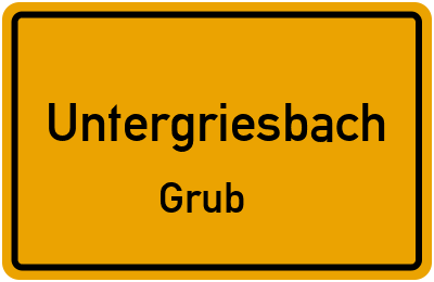 Straßenverzeichnis Untergriesbach Grub