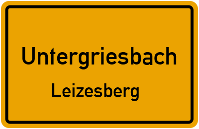 Straßenverzeichnis Untergriesbach Leizesberg