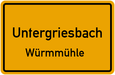 Straßenverzeichnis Untergriesbach Würmmühle