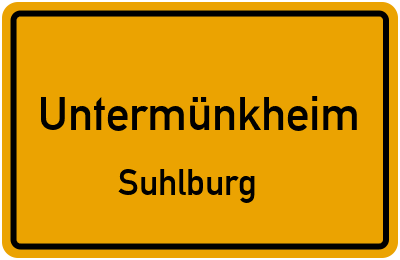Ortsschild Untermünkheim Suhlburg