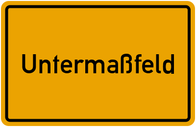 Ortsschild von Gemeinde Untermaßfeld in Thüringen