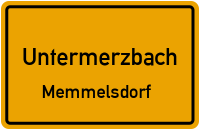 Ortsschild Untermerzbach Memmelsdorf
