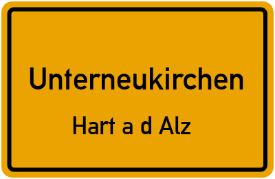 Straßenverzeichnis Unterneukirchen Hart a.d.Alz