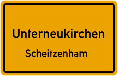 Straßenverzeichnis Unterneukirchen Scheitzenham