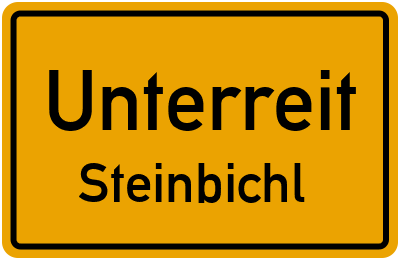 Ortsschild Unterreit Steinbichl
