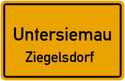 Ortsschild Untersiemau Ziegelsdorf