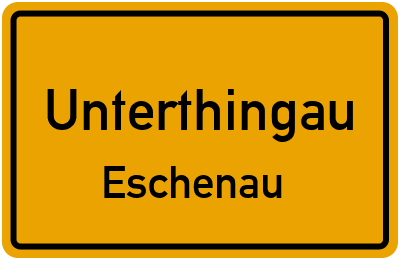 Straßenverzeichnis Unterthingau Eschenau