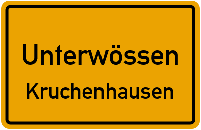 Ortsschild Unterwössen Kruchenhausen