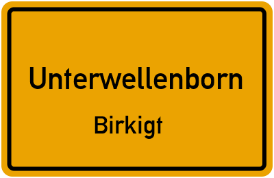 Straßenverzeichnis Unterwellenborn Birkigt