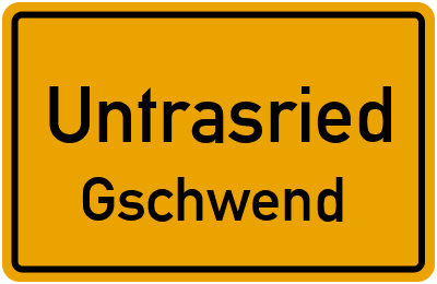 Straßenverzeichnis Untrasried Gschwend