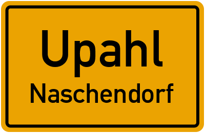 Straßenverzeichnis Upahl Naschendorf