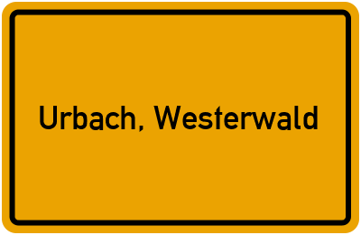 Ortsschild von Gemeinde Urbach, Westerwald in Rheinland-Pfalz