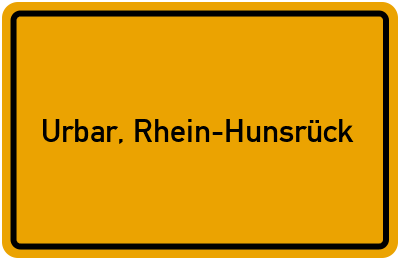 Ortsschild von Gemeinde Urbar, Rhein-Hunsrück in Rheinland-Pfalz