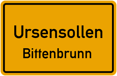 Ortsschild Ursensollen Bittenbrunn
