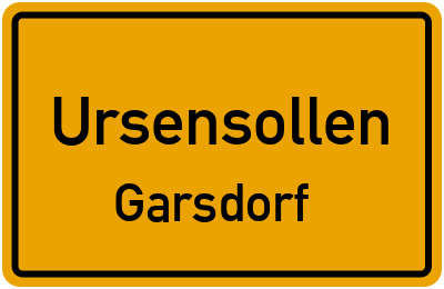Ortsschild Ursensollen Garsdorf