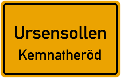 Straßenverzeichnis Ursensollen Kemnatheröd