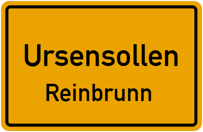 Ortsschild Ursensollen Reinbrunn