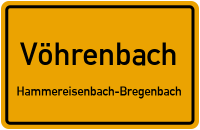 Ortsschild Vöhrenbach Hammereisenbach-Bregenbach
