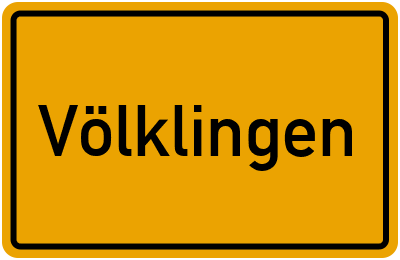 Ortsschild von Völklingen in Saarland