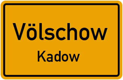 Straßenverzeichnis Völschow Kadow