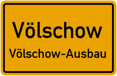 Straßenverzeichnis Völschow Völschow-Ausbau