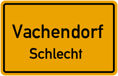 Straßenverzeichnis Vachendorf Schlecht