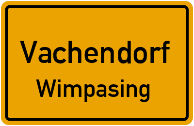 Straßenverzeichnis Vachendorf Wimpasing