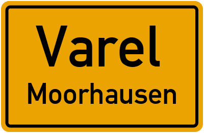 Ortsschild Varel Moorhausen