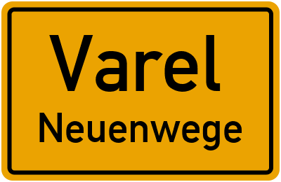 Ortsschild Varel Neuenwege