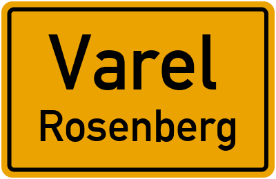 Ortsschild Varel Rosenberg