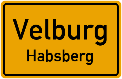 Ortsschild Velburg Habsberg
