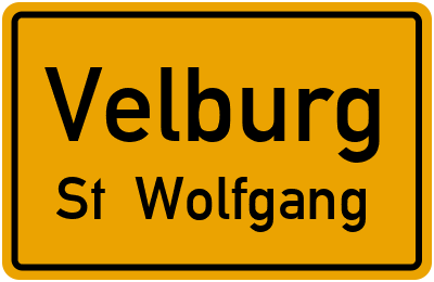 Ortsschild Velburg St. Wolfgang