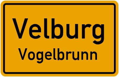 Ortsschild Velburg Vogelbrunn