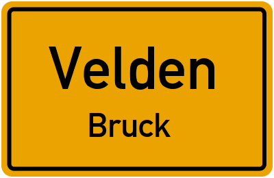 Ortsschild Velden Bruck