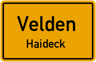 Ortsschild Velden Haideck
