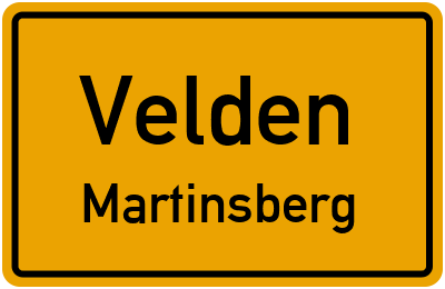 Ortsschild Velden Martinsberg