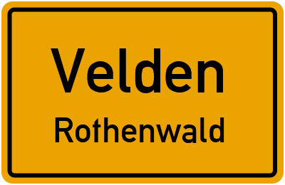 Ortsschild Velden Rothenwald