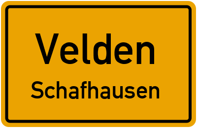 Ortsschild Velden Schafhausen